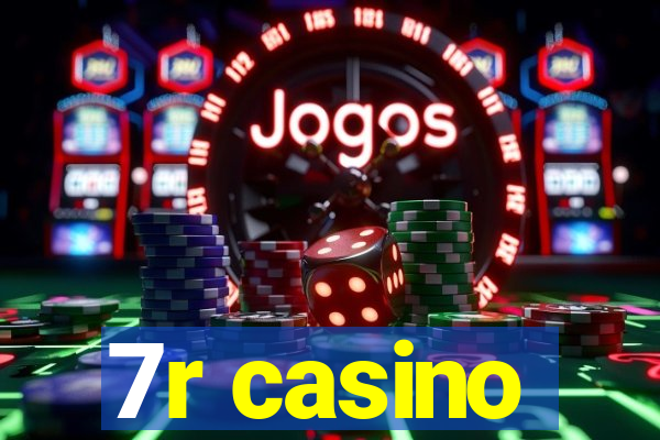 7r casino